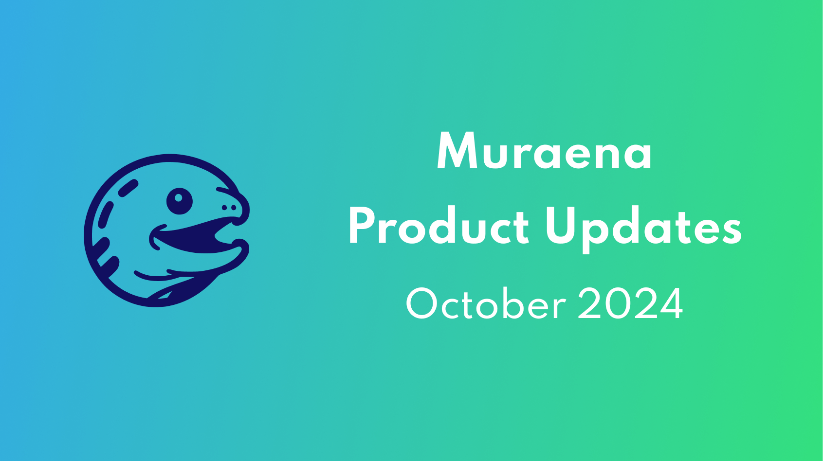 Muraena Product Updates – October 2024: Supercharging Your B2B Lead Generation